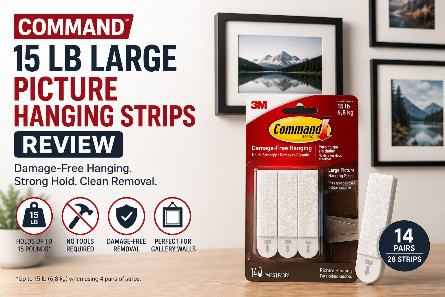 Command 15 lb Large Picture Hanging Strips review with 14 pairs for damage-free picture hanging